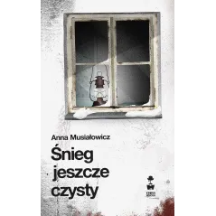 ŚNIEG JESZCZE CZYSTY
