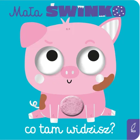 Mała świnko co tam widzisz
