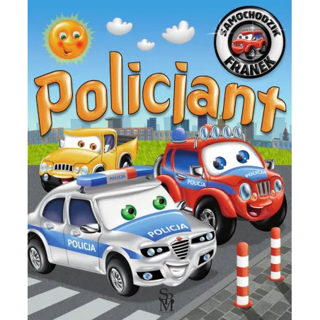 Policjant. Samochodzik Franek Policjant. Samochodzik Franek