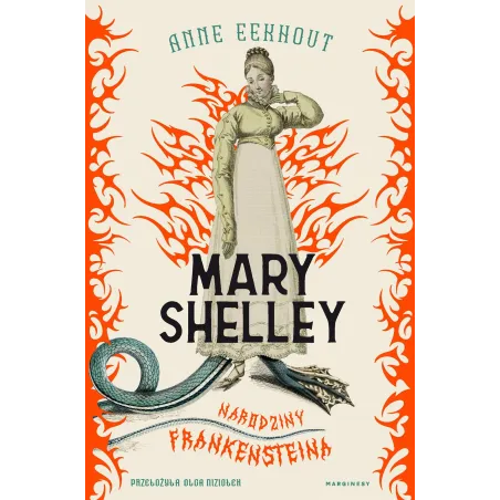 Mary Shelley. Narodziny Frankensteina Mary Shelley. Narodziny Frankensteina