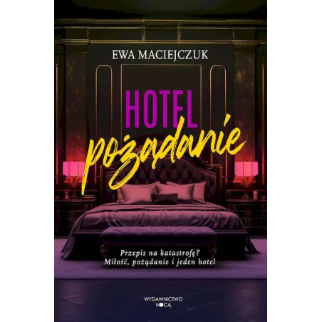 Hotel Pożądanie Hotel Pożądanie