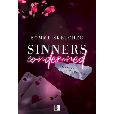 Sinners Condemned. Sinners Anonymous 2 Sinners Condemned. Sinners Anonymous 2