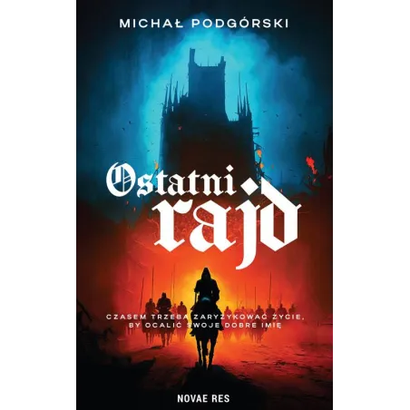 Ostatni Rajd Ostatni Rajd