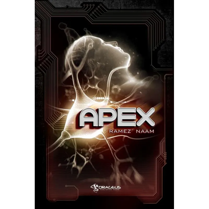APEX NEXUS 3 Ramez Naam - Drageus