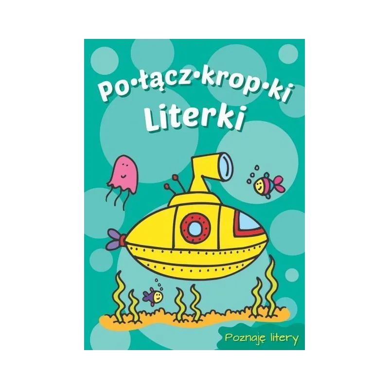 LITERKI. POŁĄCZ KROPKI