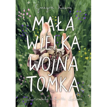 Mała Wielka Wojna Tomka Mała Wielka Wojna Tomka