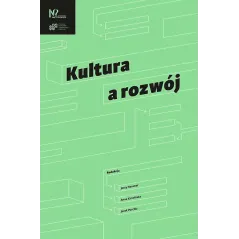 KULTURA A ROZWÓJ - Wydawnictwo Nieoczywiste