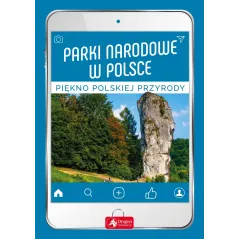 PARKI NARODOWE W POLSCE - Dragon