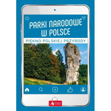 PARKI NARODOWE W POLSCE - Dragon