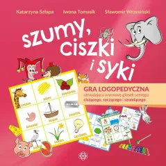 Gra logopedyczna utrwalająca wymowę głosek szeregu ciszącego syczącego i szumiącego Katarzyna Szłapa,Iwona Tomasik,Sławomir Wrze