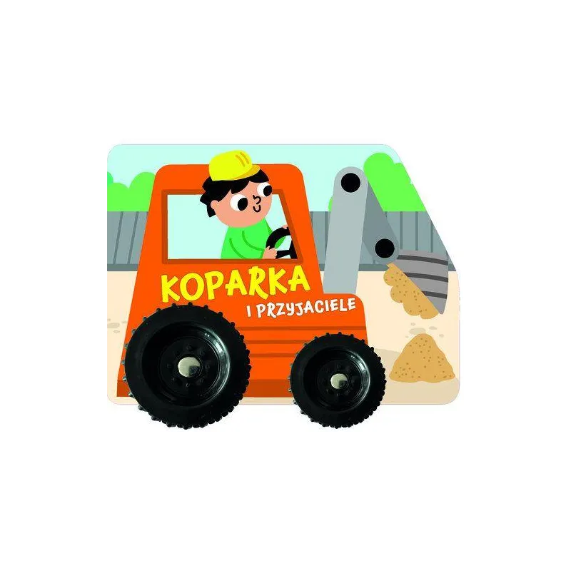 KOPARKA I PRZYJECIELE