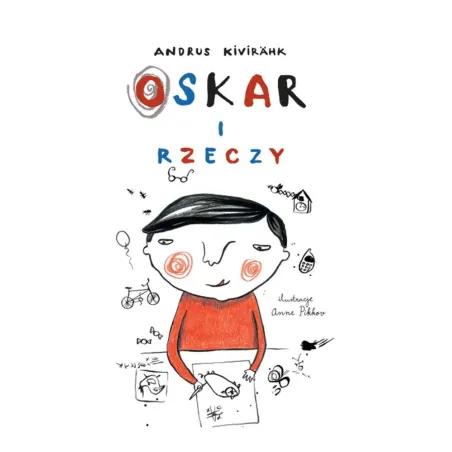 Oskar I Rzeczy Oskar I Rzeczy