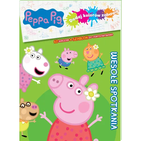 Świnka Peppa. Kolorowe Przygody. Dodaj Kolorów Zabawie Świnka Peppa. Kolorowe Przygody. Dodaj Kolorów Zabawie