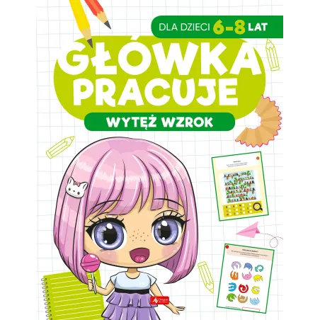 Wytęż Wzrok. Główka Pracuje 6-8 Lat Wytęż Wzrok. Główka Pracuje 6-8 Lat