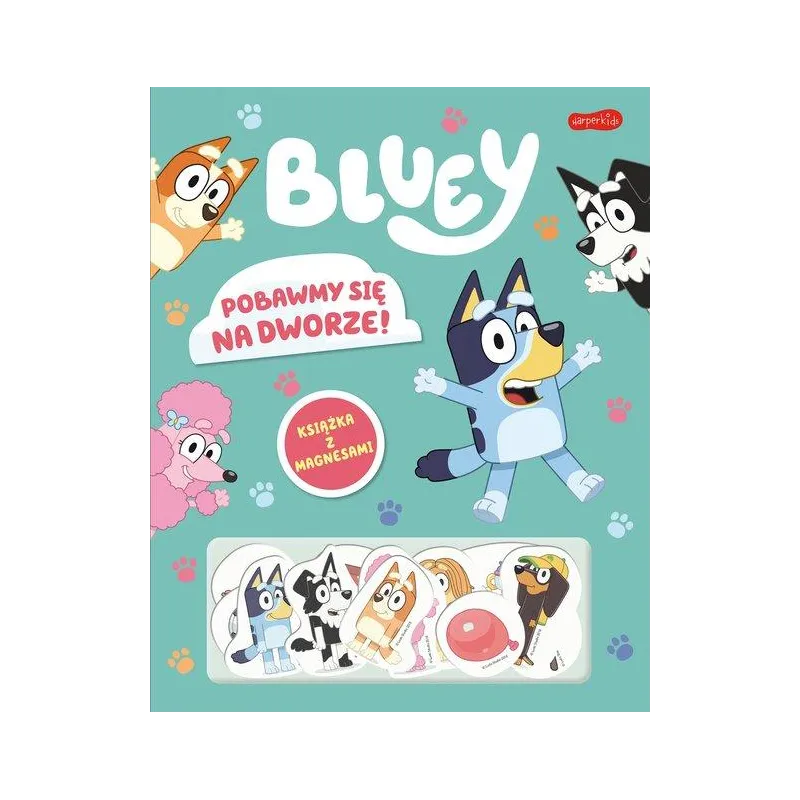 BLUEY. POBAWMY SIĘ NA DWORZE! KSIĄŻKA Z MAGNESAMI II GATUNEK