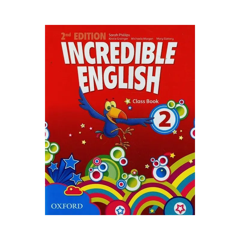 INCREDIBLE ENGLISH 2 CLASS BOOK