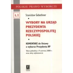 WYBORY NA URZĄD PREZYDENTA RZECZYPOSPOLITEJ POLSKIEJ Stanisław Gebethner - Scholar