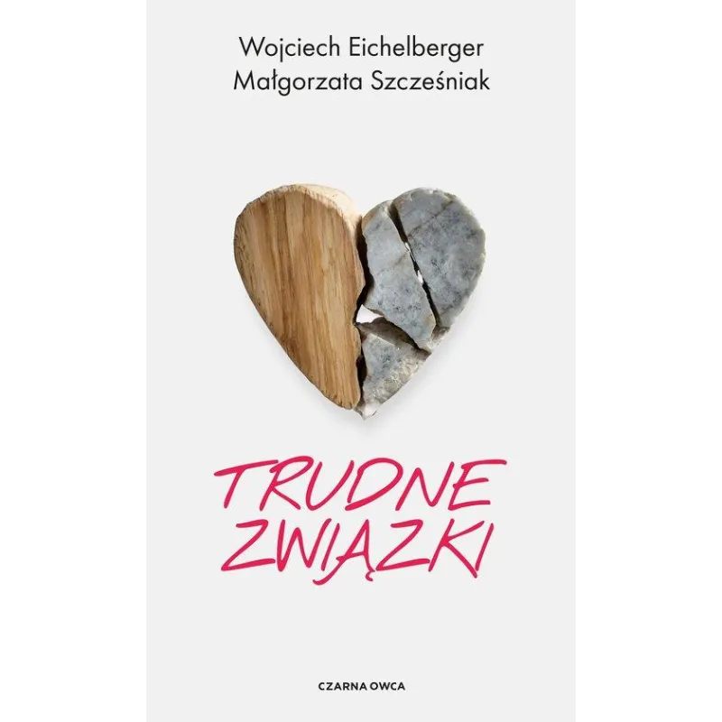 TRUDNE ZWIĄZKI