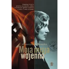 MOJA MISJA WOJENNA