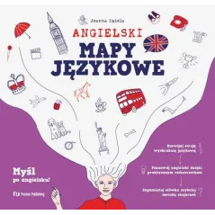 ANGIELSKI. MAPY JĘZYKOWE. CZĘŚĆ 1