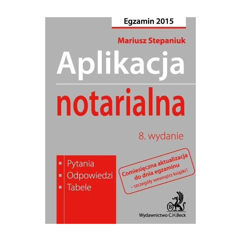 APLIKACJA NOTARIALNA Mariusz Stepaniuk - C.H.Beck