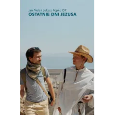 OSTATNIE DNI JEZUSA
