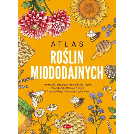 ATLAS ROŚLIN MIODODAJNYCH