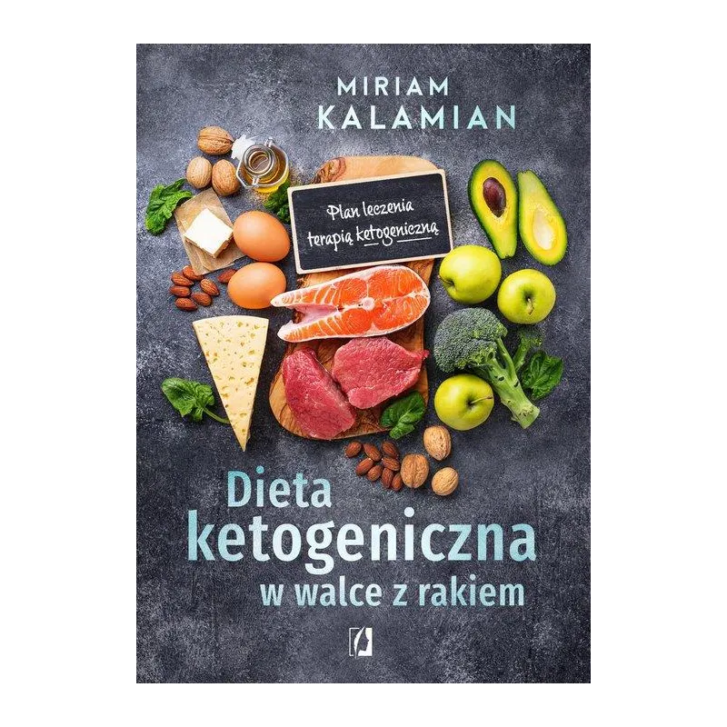 DIETA KETOGENICZNA W WALCE Z RAKIEM