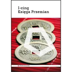 I-CING KSIĘGA PRZEMIAN