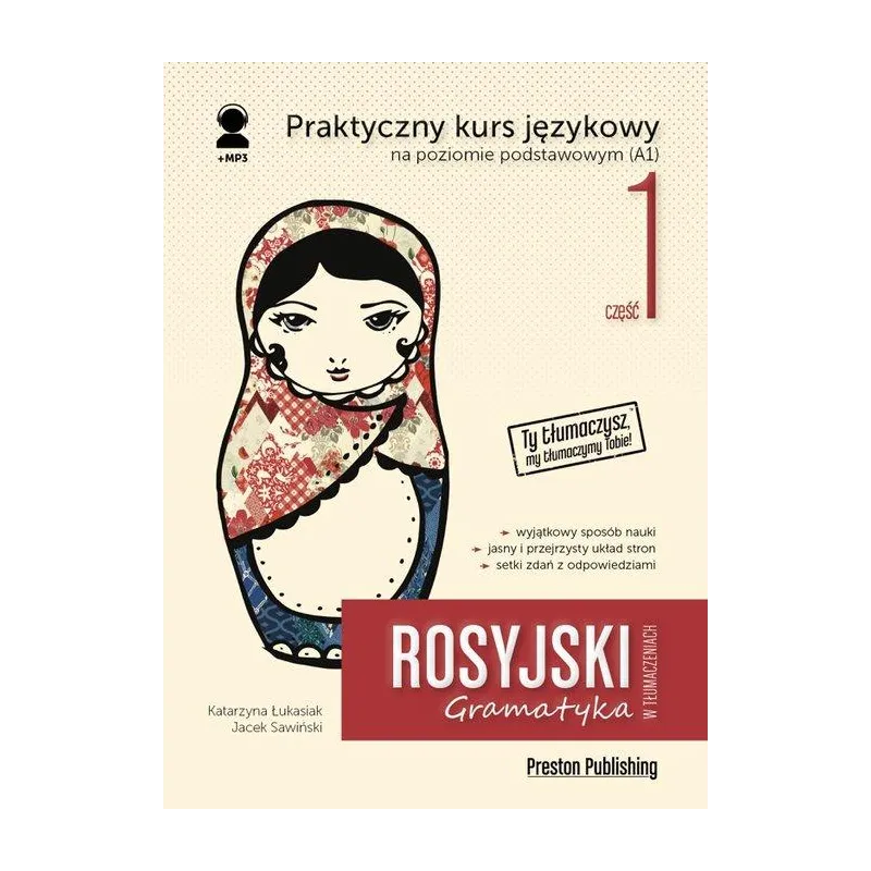 ROSYJSKI W TŁUMACZENIACH GRAMATYKA CZĘŚĆ 1
