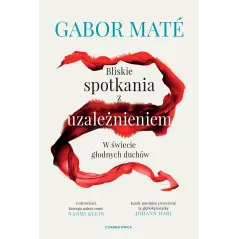 BLISKIE SPOTKANIA Z UZALEŻNIENIEM