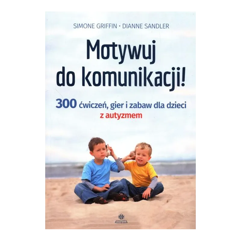 MOTYWUJ DO KOMUNIKACJI