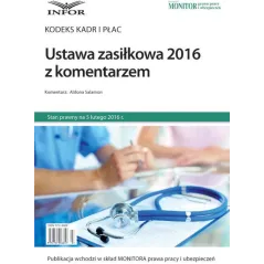 USTAWA ZASIŁKOWA 2016 Z KOMENTARZEM - Infor