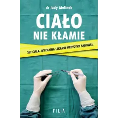 CIAŁO NIE KŁAMIE