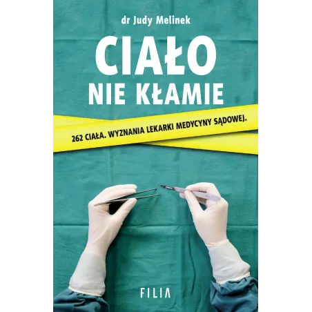 CIAŁO NIE KŁAMIE