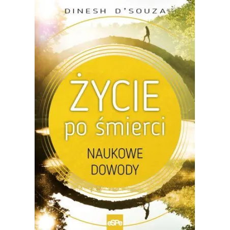 Życie Po Śmierci. Naukowe Dowody Życie Po Śmierci. Naukowe Dowody