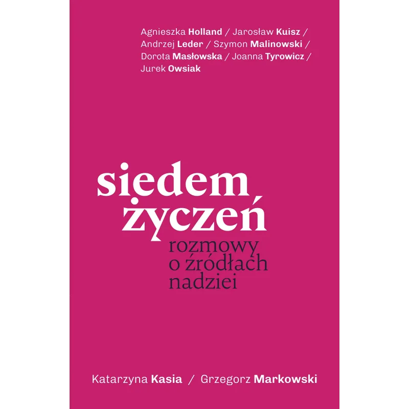 Katarzyna Kasia,Grzegorz Markowski