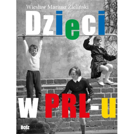 Dzieci w prlu Wiesław Zieliński, Filip Łobodziński