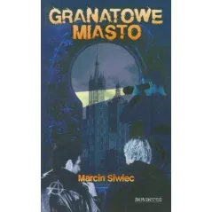 GRANATOWE MIASTO