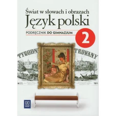 Świat W Słowach I Obrazkach 2 Podręcznik Świat W Słowach I Obrazkach 2 Podręcznik