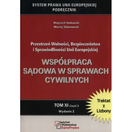Współpraca Sądowa W Sprawach Cywilnych Wojciech Sadowski
