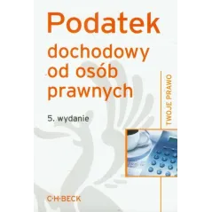 PODATEK DOCHODOWY OD OSÓB PRYWATNYCH - C.H. Beck
