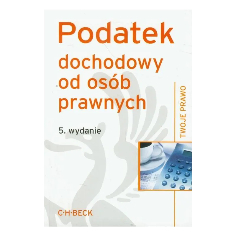 PODATEK DOCHODOWY OD OSÓB PRYWATNYCH - C.H. Beck