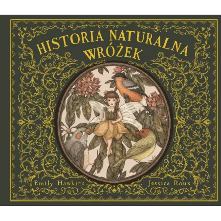 Historia Naturalna Wróżek Historia Naturalna Wróżek
