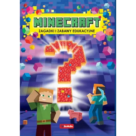 Minecraft. Zagadki I Zabawy Edukacyjne Minecraft. Zagadki I Zabawy Edukacyjne