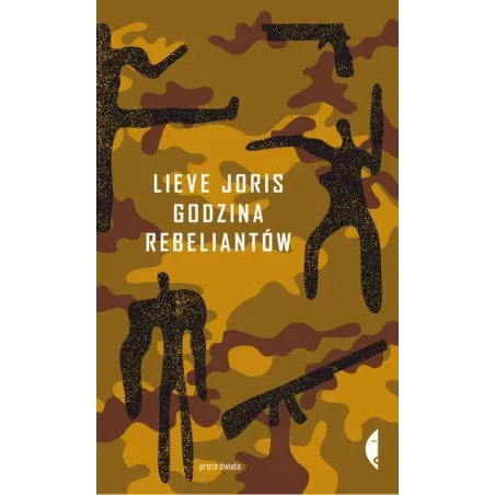 GODZINA REBELIANTÓW Lieve Joris - Czarne