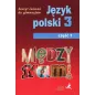 MIĘDZY NAMI JĘZYK POLSKI 3 ZESZYT ĆWICZEŃ 1 Agnieszka Łuczak, Ewa Prylińska - GWO