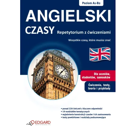 Angielski. Czasy. Repetytorium Z Ćwiczeniami