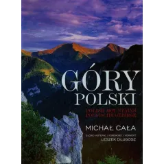 GÓRY POLSKI WERSJA POLSKO-ANGIELSKO-NIEMIECKA Michał Cała, Leszek Długosz - Olesiejuk