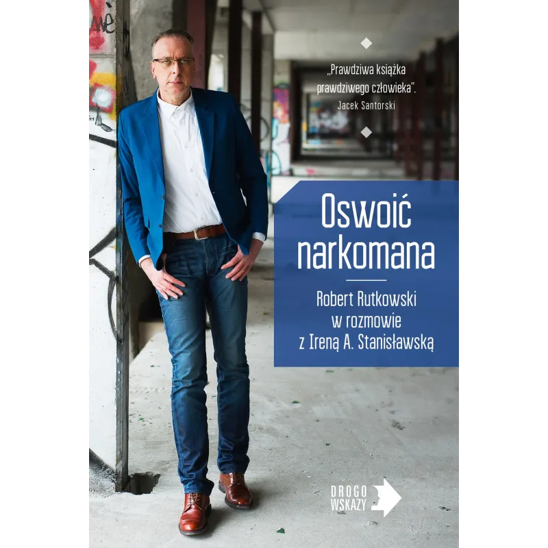 OSWOIĆ NARKOMANA Robert Rutkowski, Irena Stanisławska - Muza